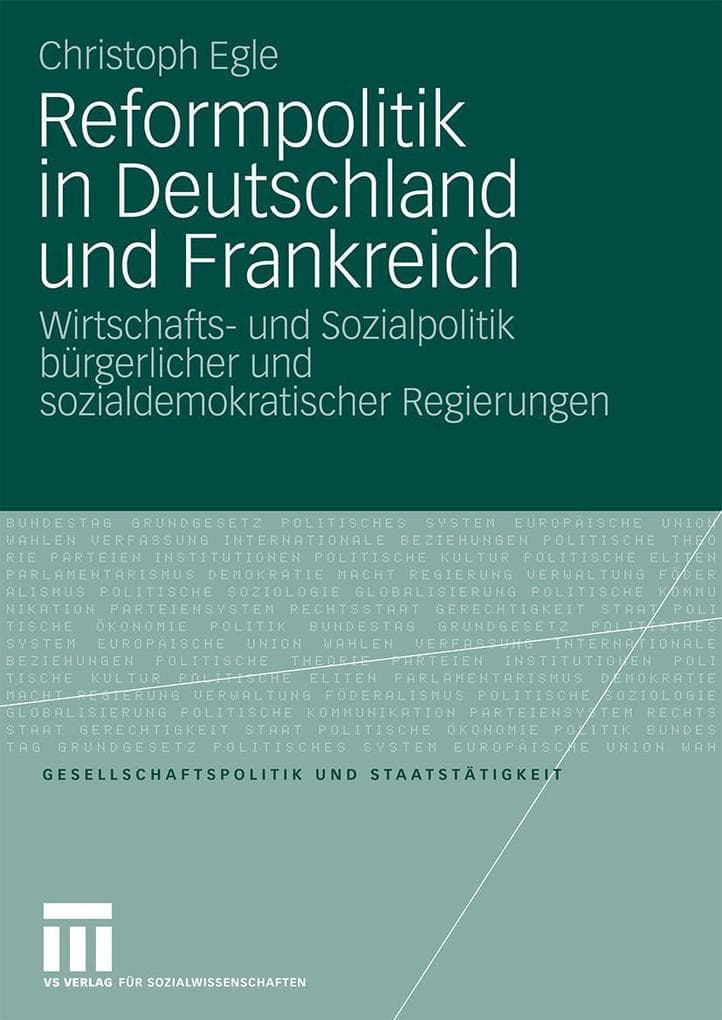 Reformpolitik in Deutschland und Frankreich