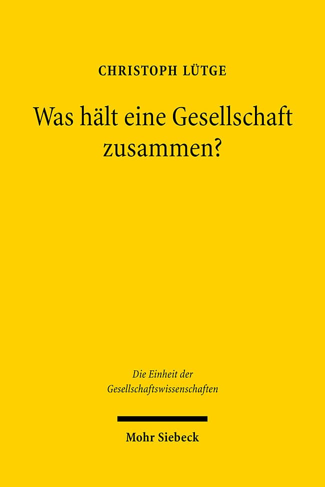 Was hält eine Gesellschaft zusammen?