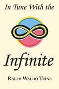 In Tune with the Infinite