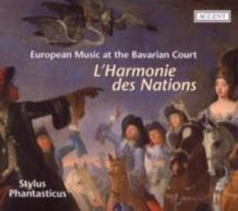 L'Harmonie Des Nations: European Music at Bavarian