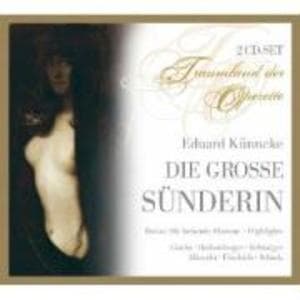 Künneke: Die grosse Sünderin