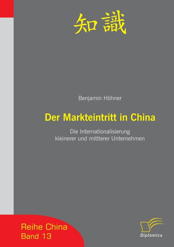 Der Markteintritt in China