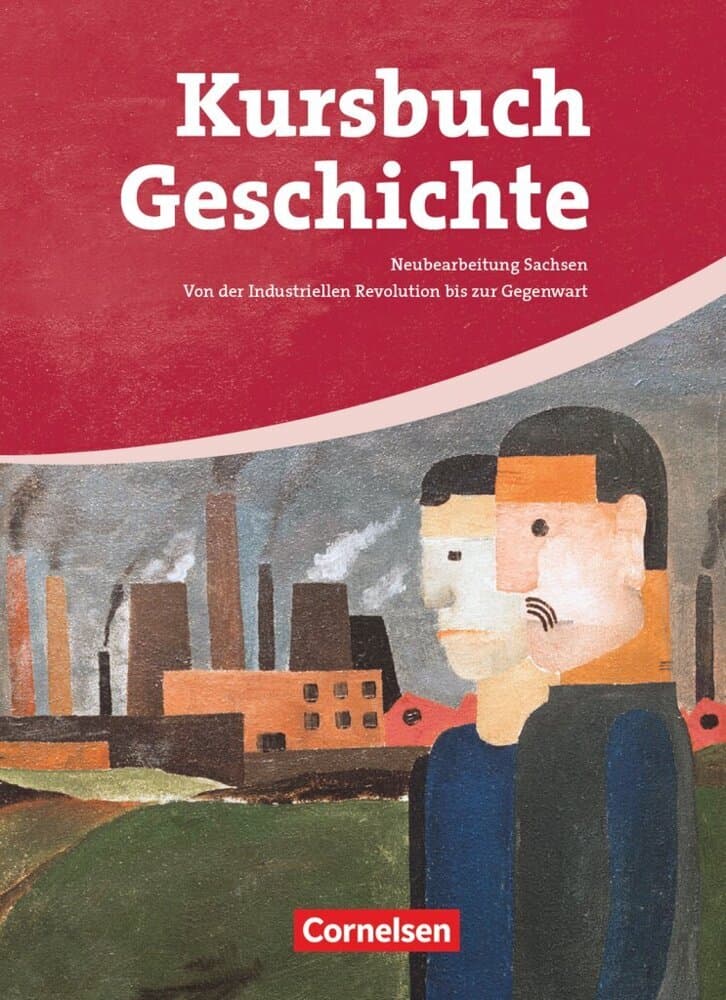 Kursbuch Geschichte - Sachsen - Ausgabe 2008