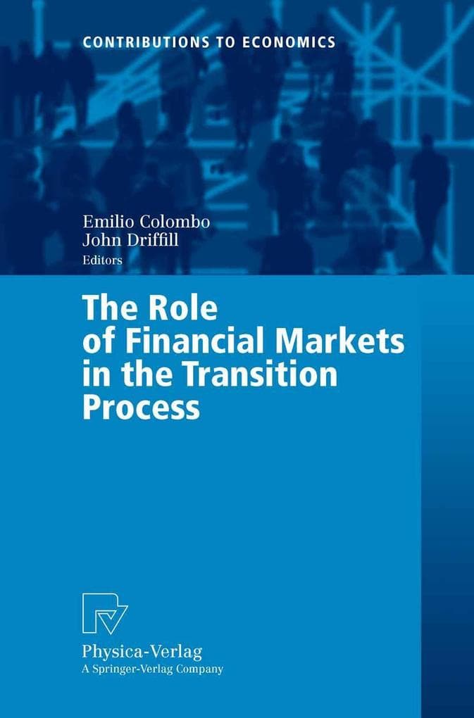 The Role of Financial Markets in the Transition Process