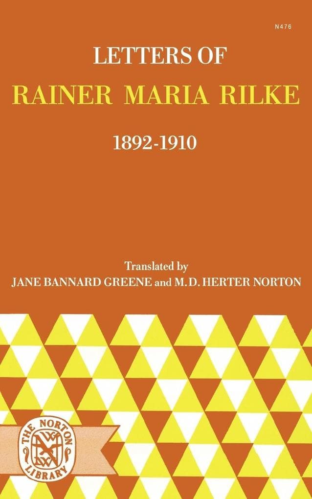 Letters of Rainer Maria Rilke, 1892-1910