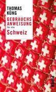 Gebrauchsanweisung für die Schweiz