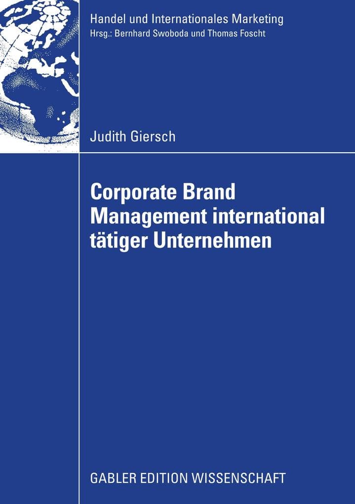 Corporate Brand Management international tätiger Unternehmen