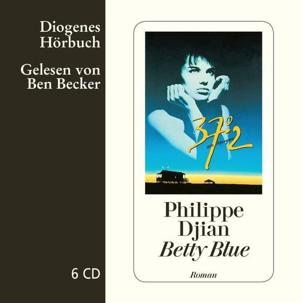 Betty Blue, 6 Audio-CDs,6 Audio-CD