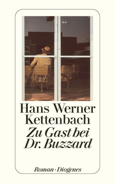 Zu Gast bei Dr. Buzzard: Roman
