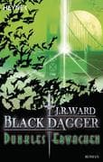 Black Dagger 06. Dunkles Erwachen