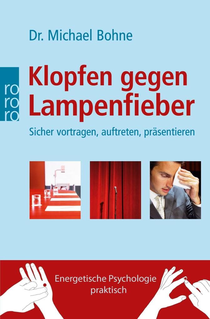 Klopfen gegen Lampenfieber