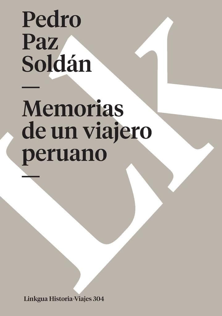Memorias de un viajero peruano