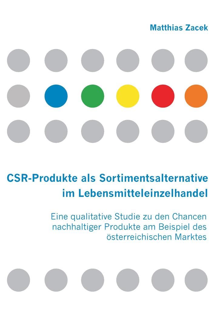 CSR-Produkte als Sortimentsalternative im Lebensmitteleinzelhandel