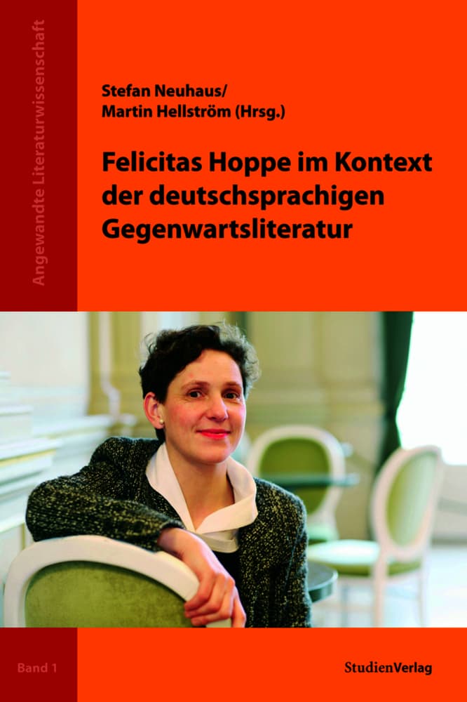 Felicitas Hoppe im Kontext der deutschsprachigen Gegenwartsliteratur