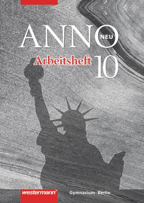ANNO neu - Ausgabe für Berliner Gymnasien