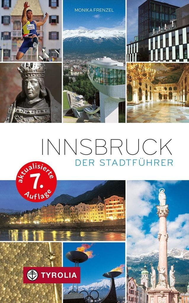 Innsbruck. Der Stadtführer