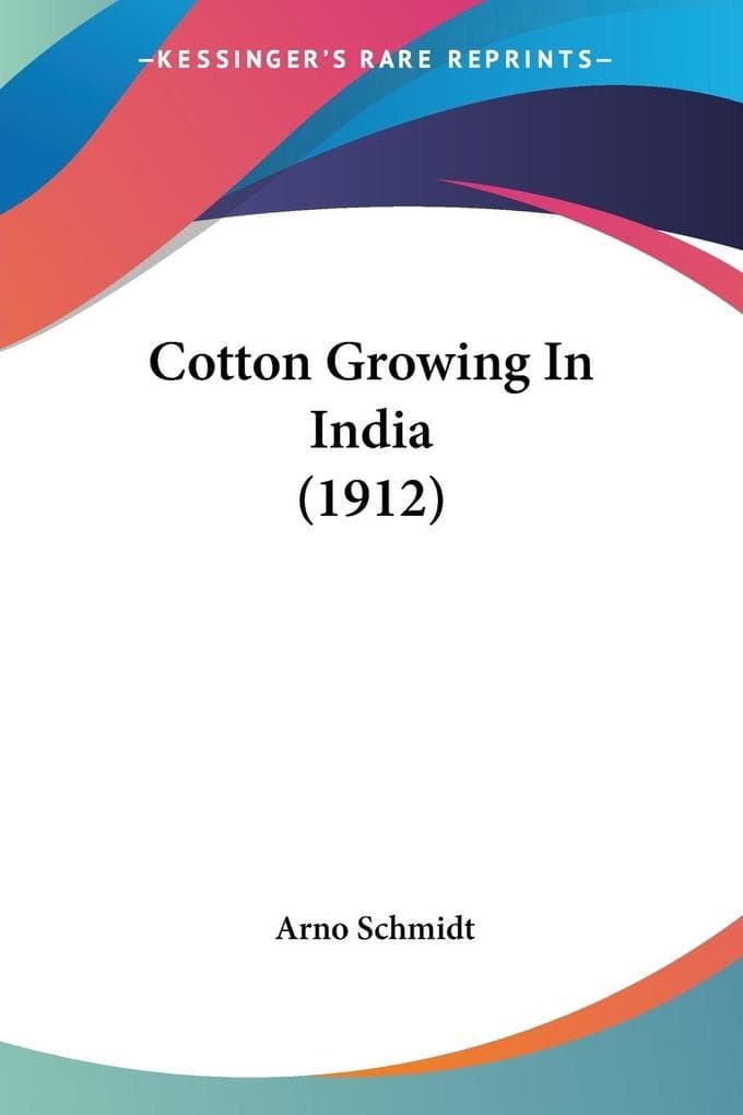 Cotton Growing In India (1912)