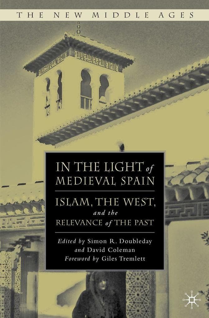 In the Light of Medieval Spain