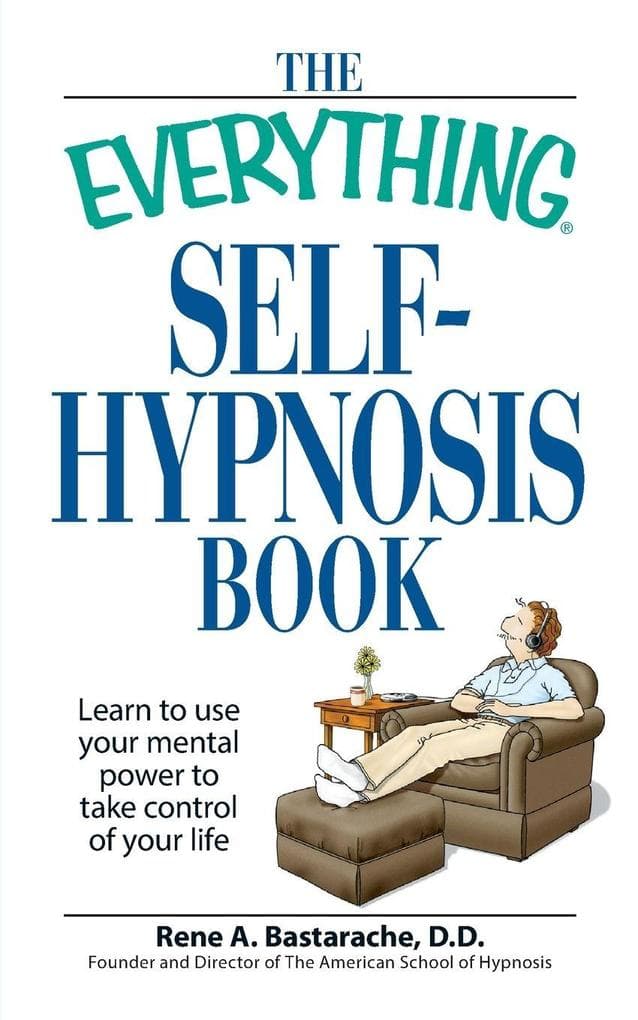 The Everything Self-Hypnosis Book