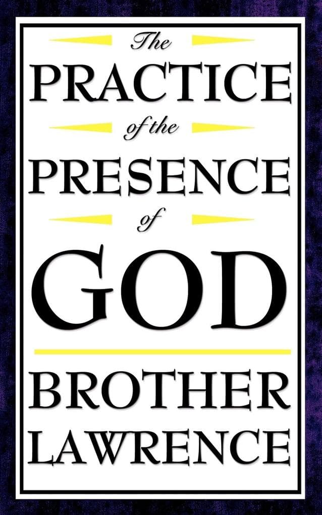 The Practice of the Presence of God