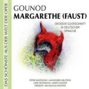 Gounod: Margarethe (Faust)