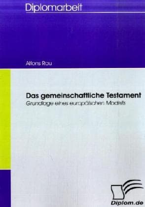 Das gemeinschaftliche Testament