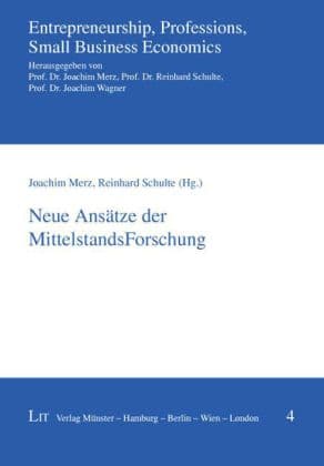 Neue Ansätze der MittelstandsForschung