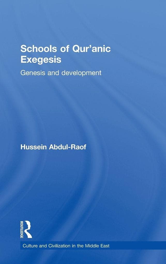 Schools of Qur'anic Exegesis