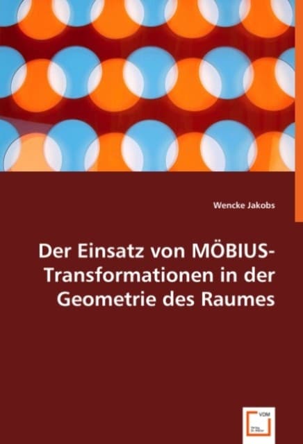 Der Einsatz von MÖBIUS-Transformationen in der Geometrie des Raumes