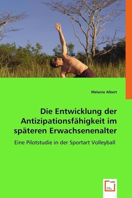 Die Entwicklung der Antizipationsfähigkeit im späteren Erwachsenenalter