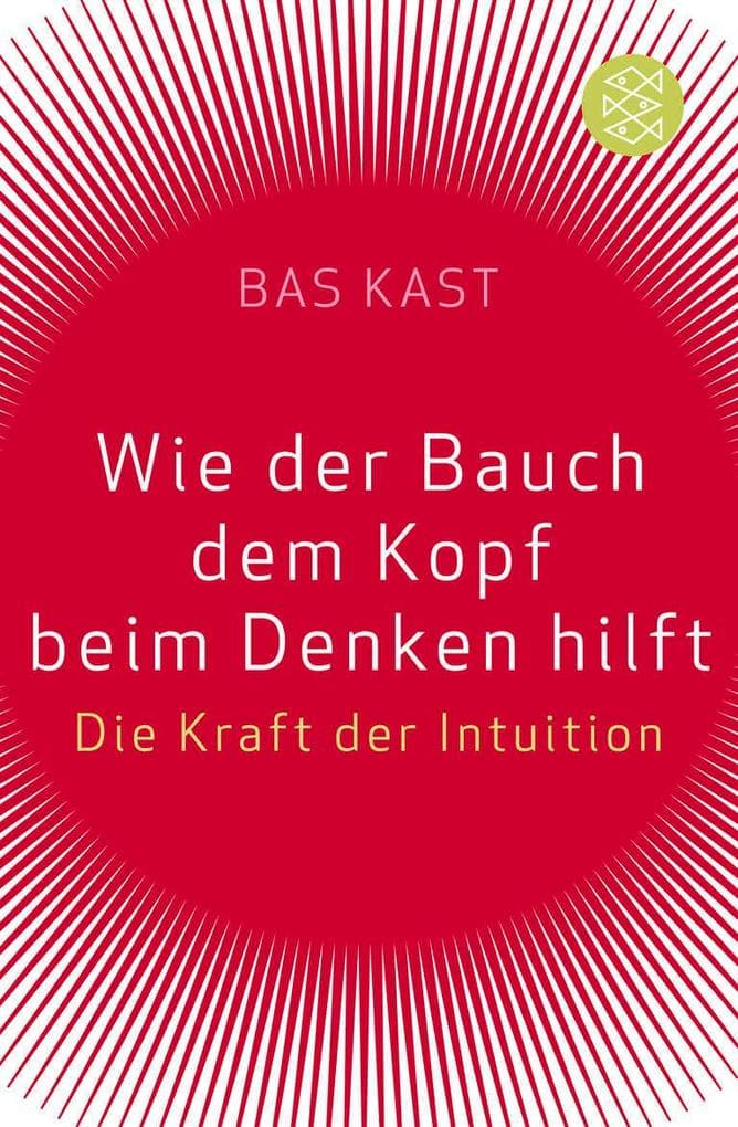 Wie der Bauch dem Kopf beim Denken hilft