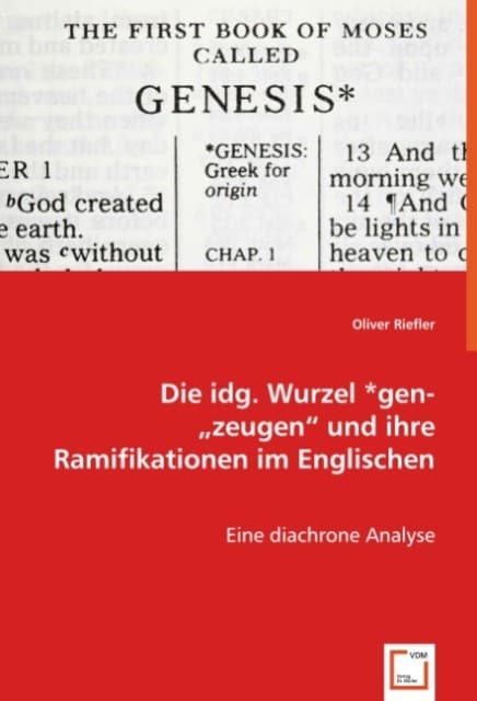 Die idg. Wurzel *gen- "zeugen" und ihre Ramifikationen im Englischen