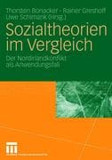 Sozialtheorien im Vergleich