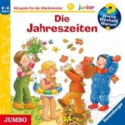 Wieso? Weshalb? Warum? - Junior. Die Jahreszeiten