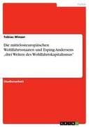 Die mittelosteuropäischen Wohlfahrtsstaaten und Esping-Andersens  drei Welten des Wohlfahrtskapitali