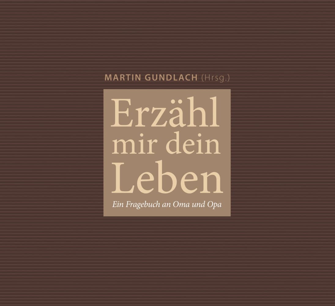 Erzähl mir dein Leben