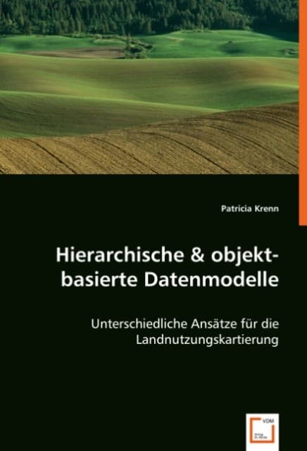 Hierarchische & objekt- basierte Datenmodelle