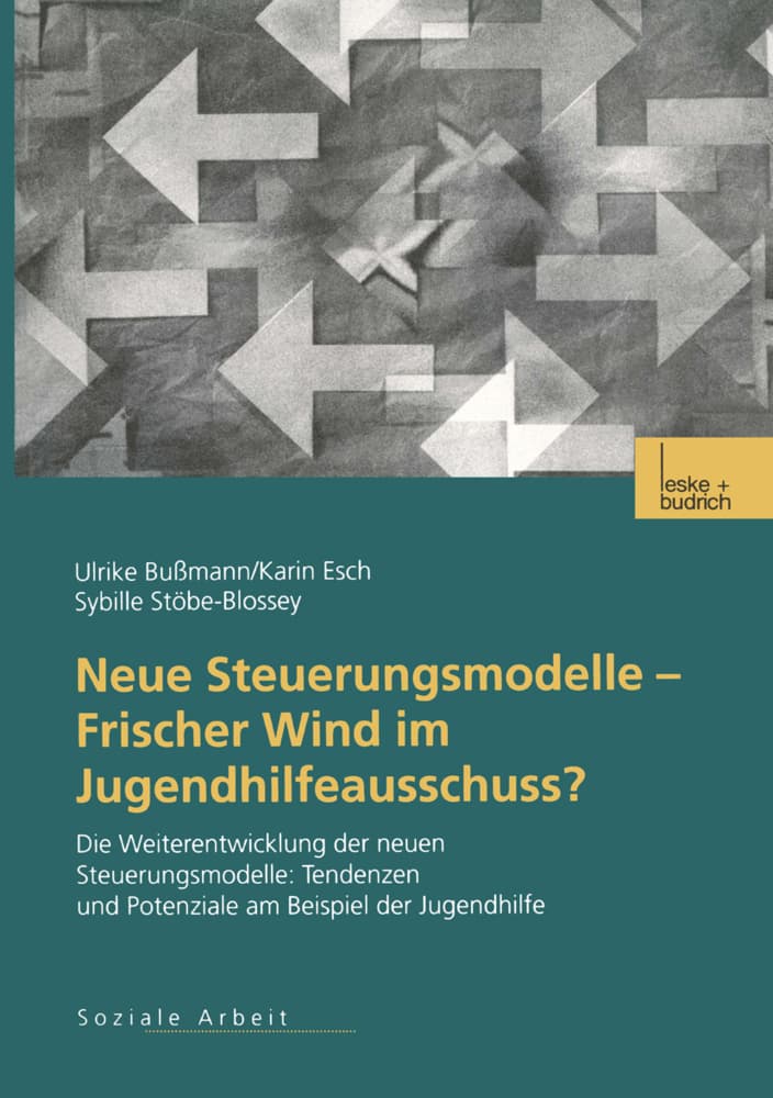 Neue Steuerungsmodelle Frischer Wind im Jugendhilfeausschuss?