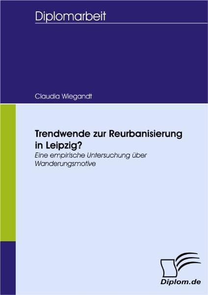 Trendwende zur Reurbanisierung in Leipzig?
