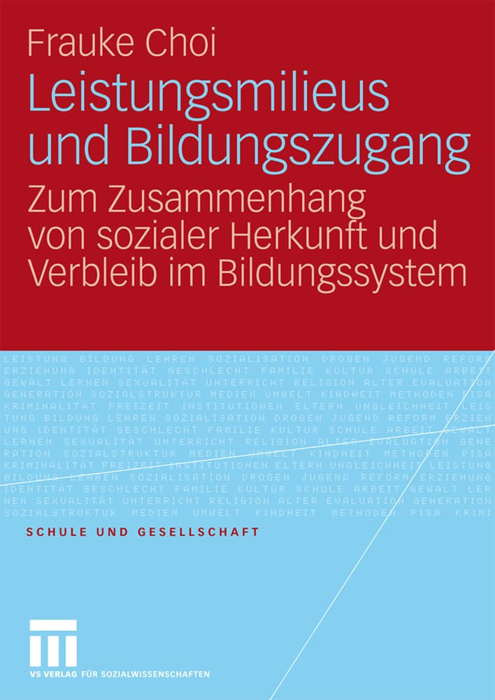 Leistungsmilieus und Bildungszugang
