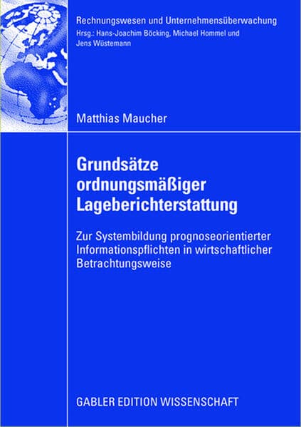 Grundsätze ordnungsmäßiger Lageberichterstattung