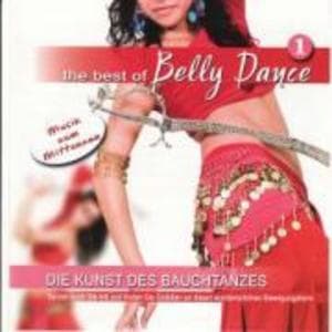Die Kunst des Bauchtanzes