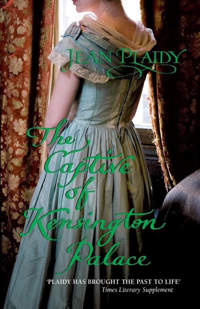 The Captive of Kensington Palace