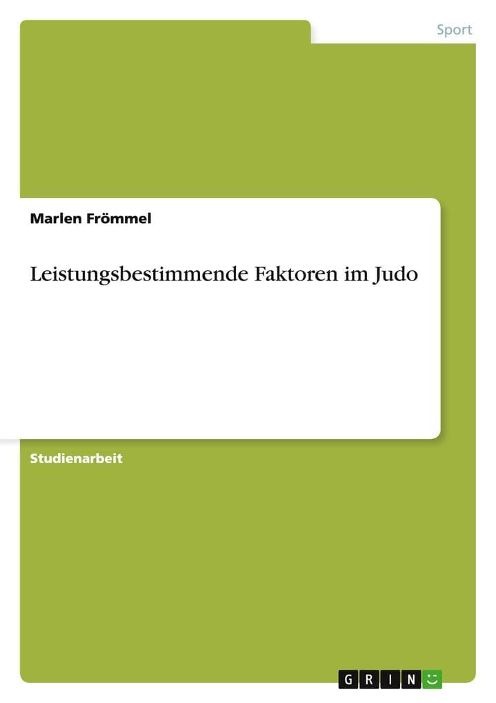 Leistungsbestimmende Faktoren im Judo
