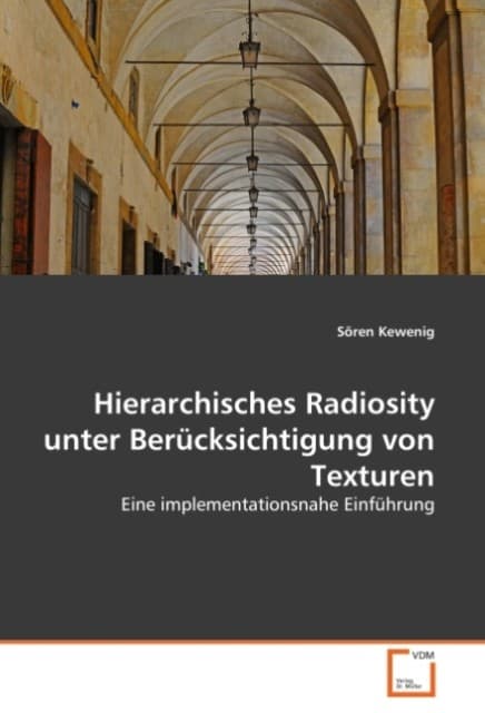 Hierarchisches Radiosity unter Berücksichtigung von Texturen