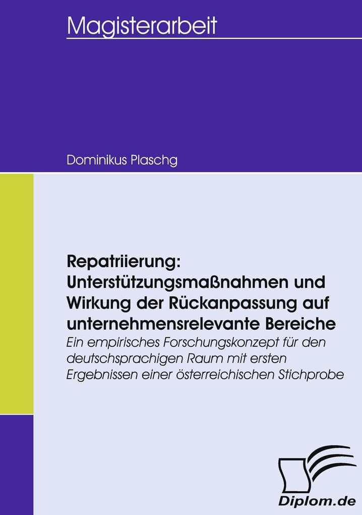 Repatriierung: Unterstützungsmaßnahmen und Wirkung der Rückanpassung auf unternehmensrelevante Bereiche