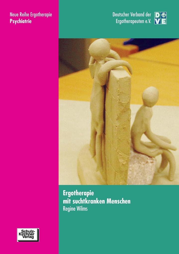 Ergotherapie mit suchtkranken Menschen