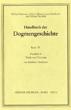Sakramente; Eschatologie. Faszikel.2