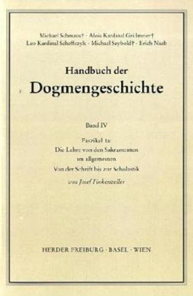 Die Lehre von den Sakramenten im allgemeinen. Faszikel.1a