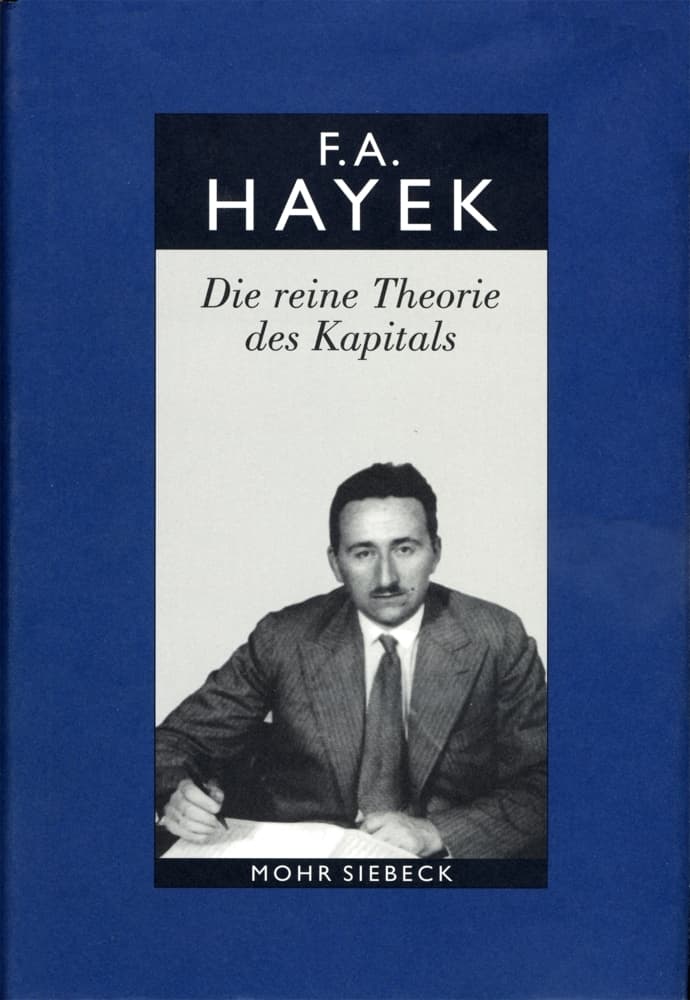 Die reine Theorie des Kapitals